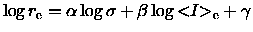 ${\log{r_{\rm e}}}= \alpha \log\sigma + \beta \log{< \hspace{-3pt} I \hspace{-3pt}>_{\rm e}}+ \gamma$