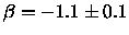 $\beta=-1.1\pm0.1$