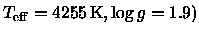 $T_{\rm eff} = 4255 \, {\rm K}, \log g = 1.9)$