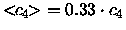 ${< \hspace{-4pt} c_4 \hspace{-4pt}>}= 0.33 \cdot c_4$