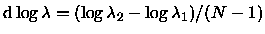 ${\rm d} \log \lambda = (\log \lambda_2 - \log \lambda_1)/(N-1)$