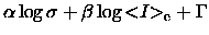 $\displaystyle \alpha \log\sigma + \beta \log{< \hspace{-3pt} I \hspace{-3pt}>_{\rm e}}+ \Gamma$