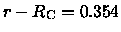 $r - R_{\rm C} = 0.354$