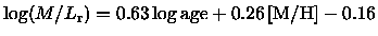 ${\log(M/L_{\rm r})}= 0.63 \, {\log {\rm age}}+ 0.26 \, {{\rm [M/H]}}- 0.16$