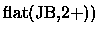 $\displaystyle \mbox{flat(JB,2+))}$