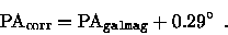 \begin{displaymath}{\rm PA}_{\rm corr} = {\rm PA}_{\tt galmag} + 0.29^\circ \enspace .
\end{displaymath}